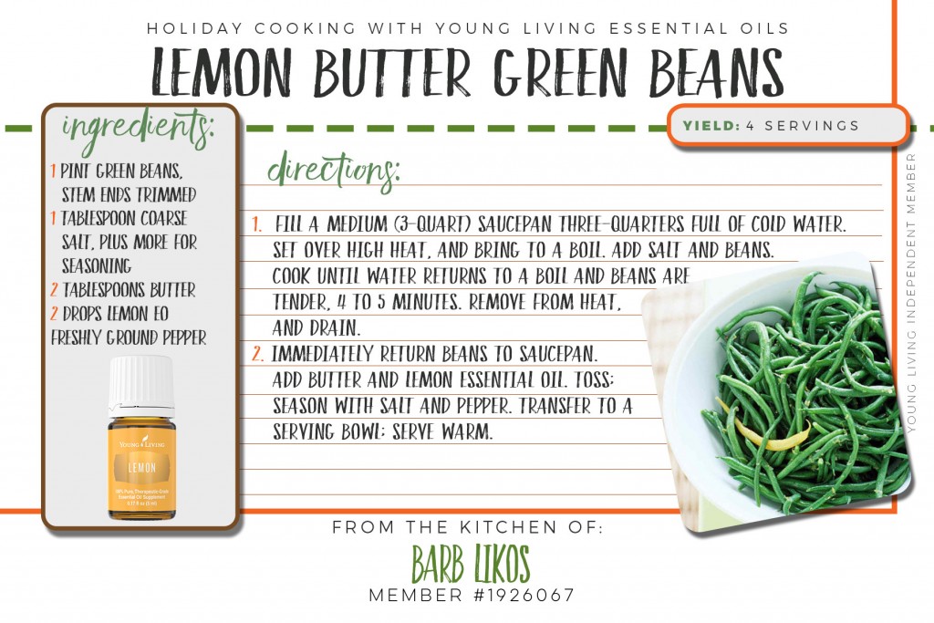 Lemon Butter Green Beans made delish with essential oils. 