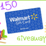$150 Walmart Gift Card Giveaway