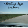 Top Roadtrip Apps for Moms