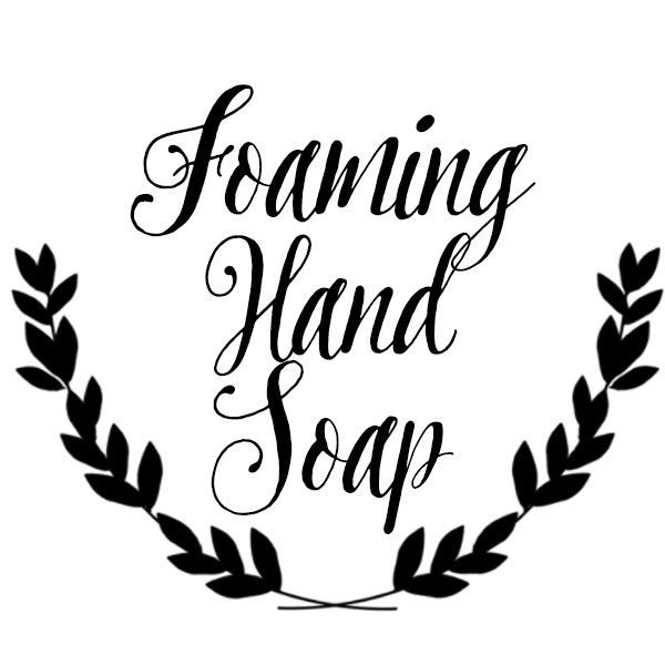 DIY foaming hand soap labels 