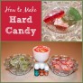 How To Make Hard Candy: Peppermint, Cinnamon & Orange