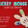 Mickey Mouse Hands With Finger Lights