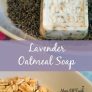 DIY Lavender Oatmeal Soap